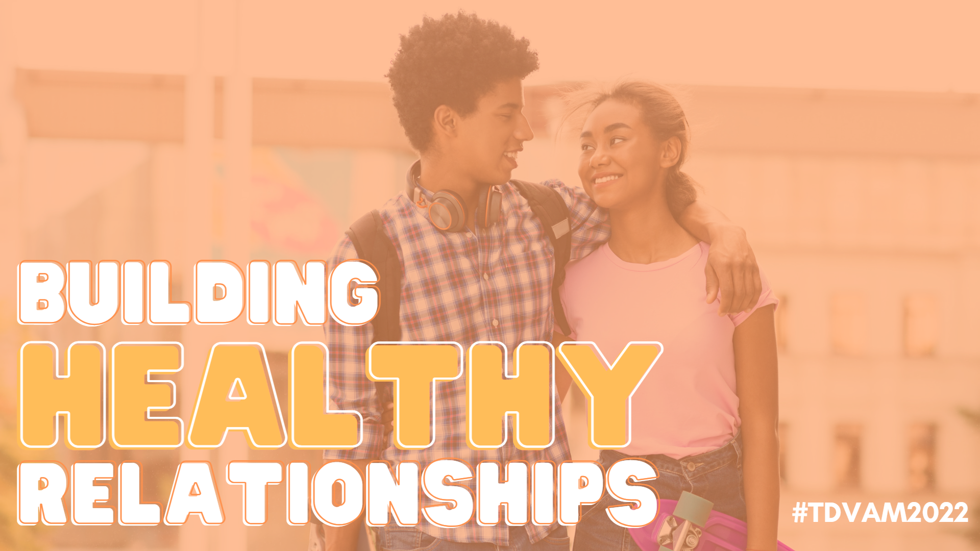 Building Healthy Relationships